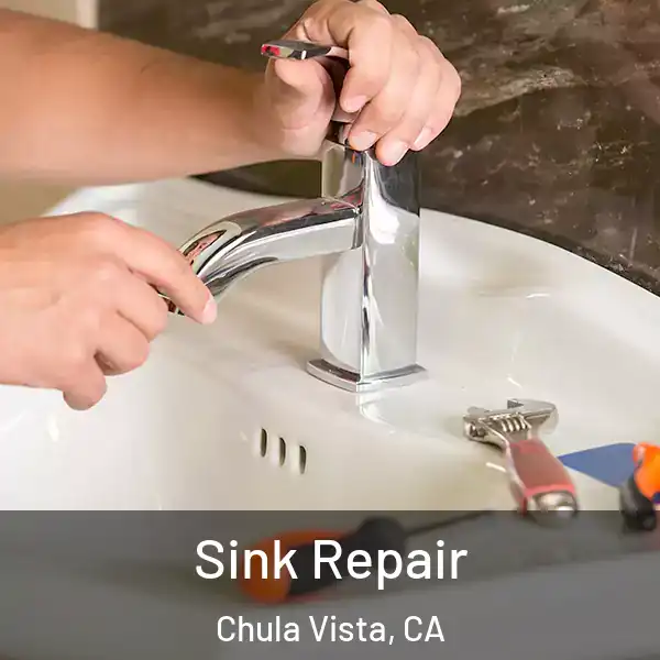  Sink Repair Chula Vista, CA